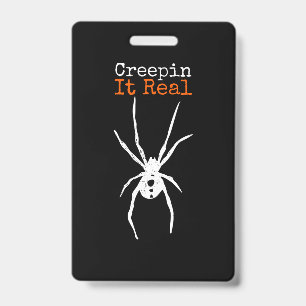 Funny Halloween Costume - Creepin It Real Spider ID Badge