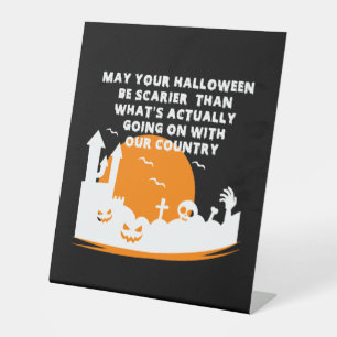 Funny Halloween Costume  Pedestal Sign