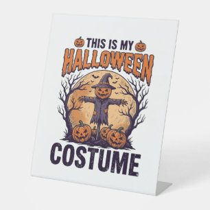Funny Halloween Costume Pumpkin Witch Shirt Design Pedestal Sign