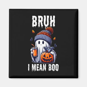 Funny Halloween Cute Ghost Bruh I Mean Boo Jackola Magnet