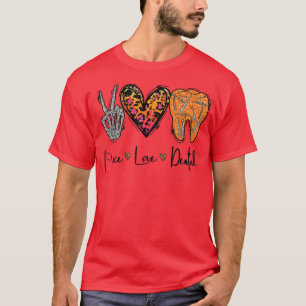 Funny Halloween Dentist Peace Love Dental Skeleton T-Shirt