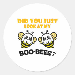 Funny Halloween Did You Just Look At My Boo Bees C Classic Round Sticker