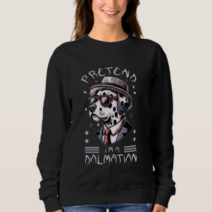 Funny Halloween Dog Costume Party Pretend I'm A Da Sweatshirt