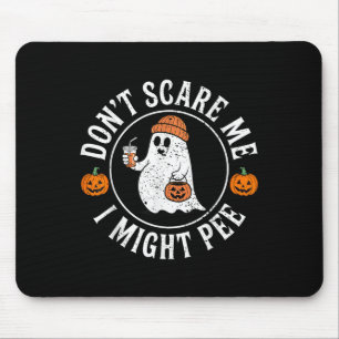 Funny Halloween Don't E Me I Might Pee Pregnant Gh Mouse Mat