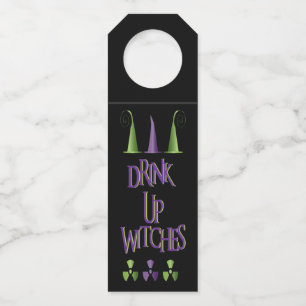 Funny Halloween Drink Up Witches Purple Green Bottle Tag