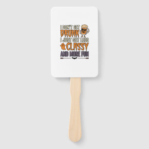 Funny Halloween Drinking Less Classy Shirt Design_ Hand Fan