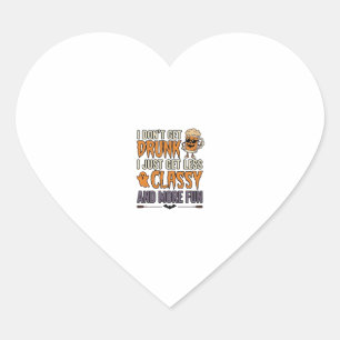 Funny Halloween Drinking Less Classy Shirt Design_ Heart Sticker