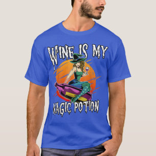 Funny Halloween Drinking Witch Magic Wine Drinker  T-Shirt