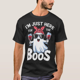 Funny Halloween Ghost Design Im Here for The Boos T-Shirt