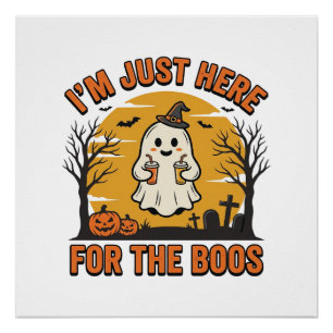 Funny Halloween Ghost Here for the Boos Vintage De Poster