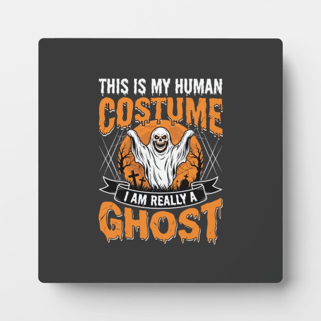 Funny Halloween Ghost Human Costume Vintage Plaque (Front)