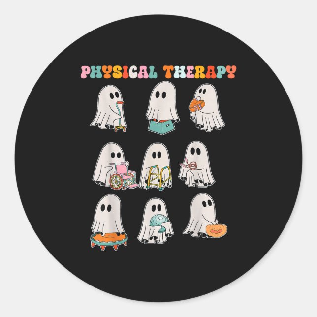 Funny Halloween Ghost Physical Therapy Pt Physical Classic Round Sticker (Front)