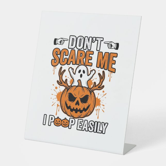 Funny Halloween Ghost Pumpkin Quote Vector Design_ Pedestal Sign (Front)