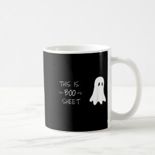 Funny Halloween Ghost This is Boo Sheet Coffee Mug