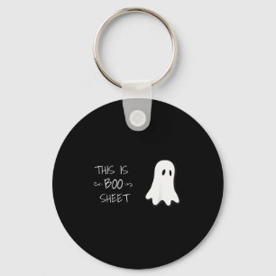 Funny Halloween Ghost This Is Boo Sheet Key Ring