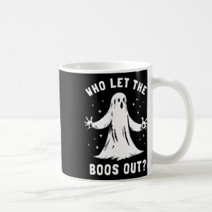 Funny Halloween Ghost Who Let The Boos Out Cute Pu Coffee Mug