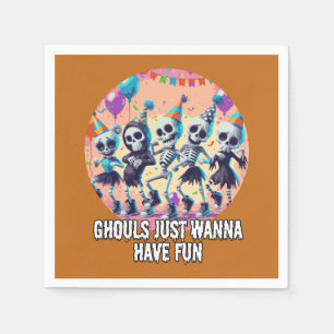 Funny Halloween Ghouls Just Wanna Have Fun Party Napkin