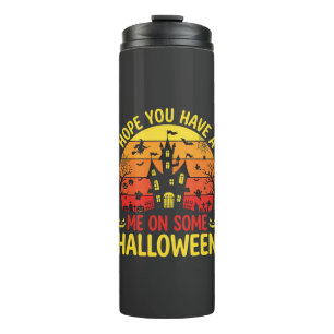 Funny Halloween Haunted House Me On Some Design Thermal Tumbler