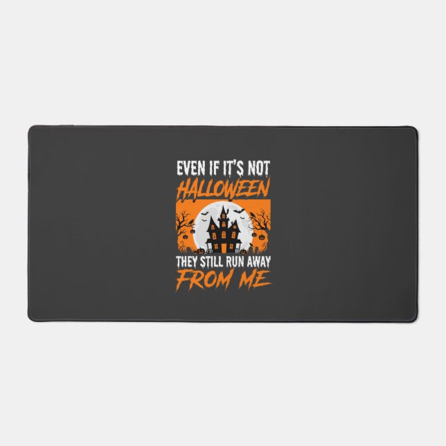 Funny Halloween Haunted House Quote Graphic Desk Mat (Front)