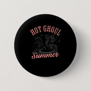 Funny Halloween Hot Ghoul Summer Summerween 6 Cm Round Badge