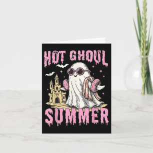 Funny Halloween Hot Ghoul Summer Summerween Spooky Card