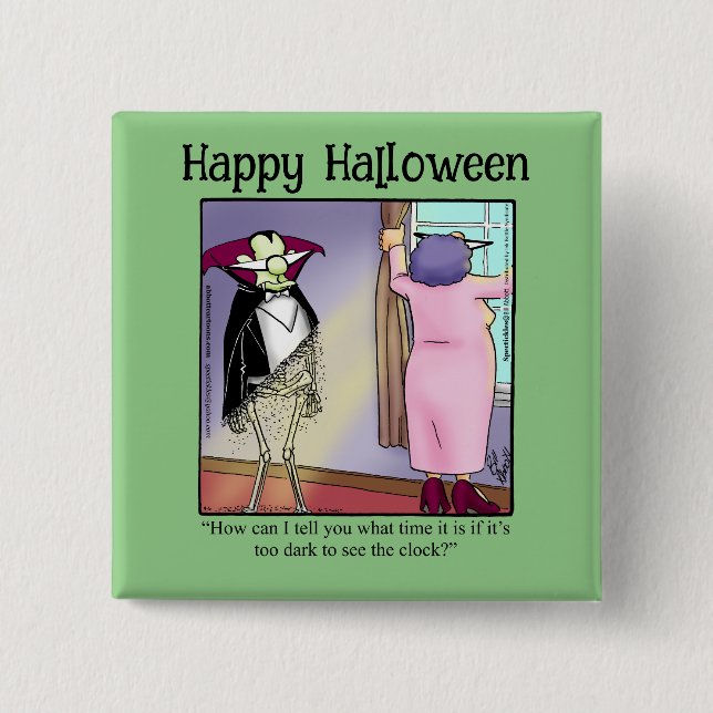 Funny Halloween Humour Button (Front)