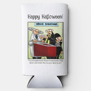 Funny Halloween Humour Can Cooler Gift