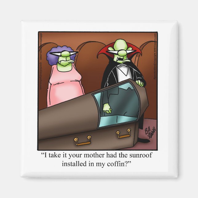 Funny Halloween Humour Magnet (Front)