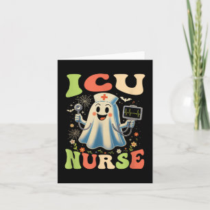 Funny Halloween Icu Nurse Intensive Care Unit Nurs Card