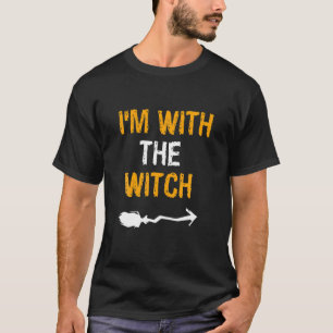 Funny Halloween I'm With The Witch Costume Couples T-Shirt