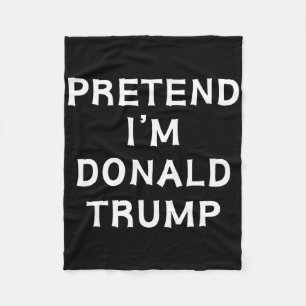 Funny Halloween Lazy Costume Pretend I'm Donald Tr Fleece Blanket