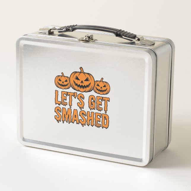 Funny Halloween Let’s Get Smashed Pumpkin Metal Lunch Box (Front)