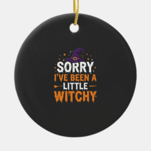 Funny Halloween Little Witchy Quote Design Ceramic Tree Decoration