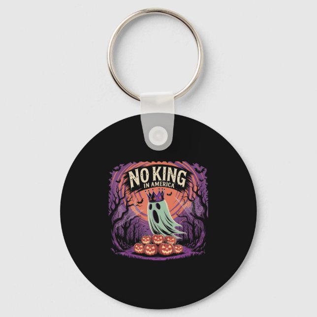 Funny Halloween No Kings In America Since 1776 Dis Key Ring (Front)