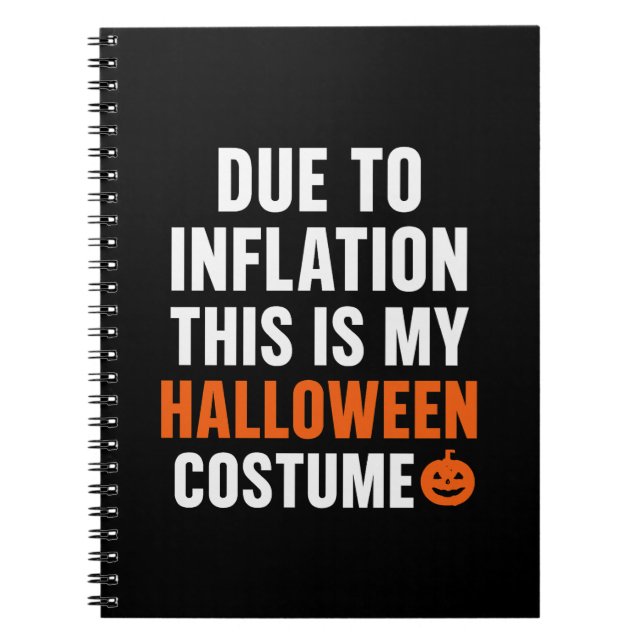 Funny Halloween Notebook – Due to Inflation (Front)