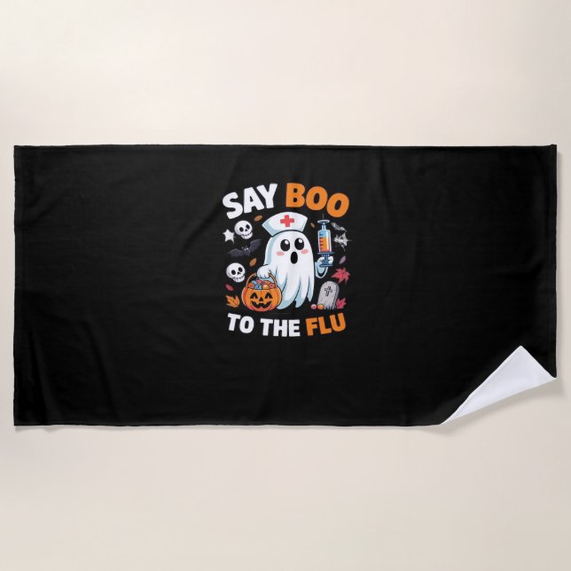 Funny Halloween Nurse Ghost T-Shirt – “Say Boo to  Beach Towel (Front)