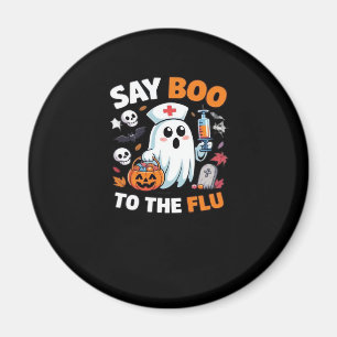 Funny Halloween Nurse Ghost T-Shirt � �Say Boo to Magnet