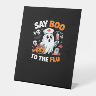 Funny Halloween Nurse Ghost T-Shirt � �Say Boo to Pedestal Sign