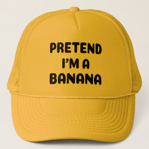 Funny Halloween - Pretend I'm a Banana  Trucker Hat