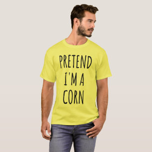 Funny Halloween - Pretend I'm a Corn T-Shirt
