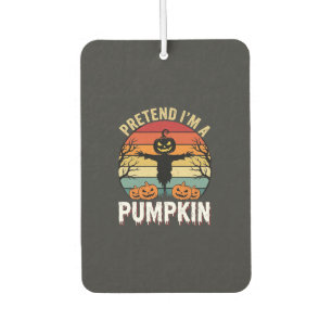 Funny Halloween Pretend Im a Pumpkin Retro Design Car Air Freshener