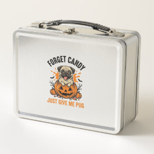 Funny Halloween Pug Forget Candy Shirt Design_1 Metal Lunch Box