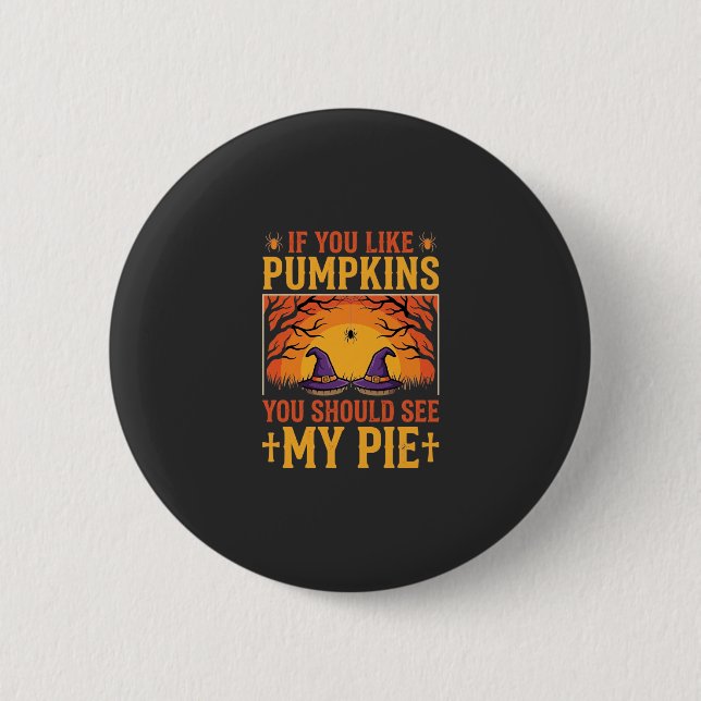 Funny Halloween Pumpkin Pie Witch Design_1 6 Cm Round Badge (Front)