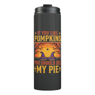 Funny Halloween Pumpkin Pie Witch Design_1 Thermal Tumbler