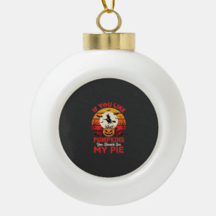 Funny Halloween Pumpkins Pie Design_1 Ceramic Ball Christmas Ornament