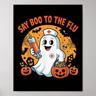 Funny Halloween Quote Say Boo To The Flu Cool Vacc Poster