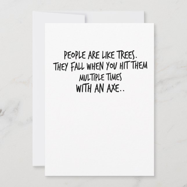 funny halloween quotes People Are Like Trees Card (Front)