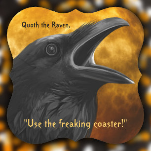 Funny Halloween Raven Poe Raven Crow Freakin Party Paper Coaster