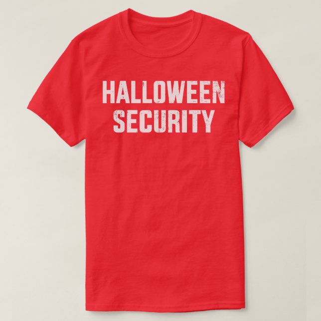 Funny halloween security costume T-Shirt (Design Front)