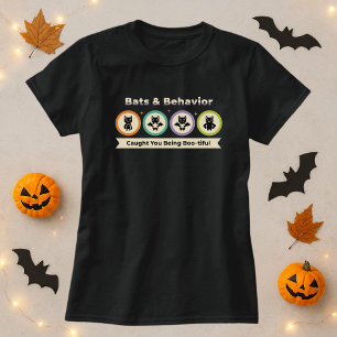 Funny Halloween Shirt; Bats & Behavior  T-Shirt